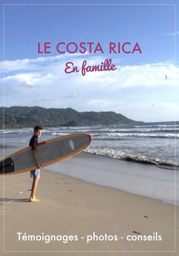 costa rica en famille